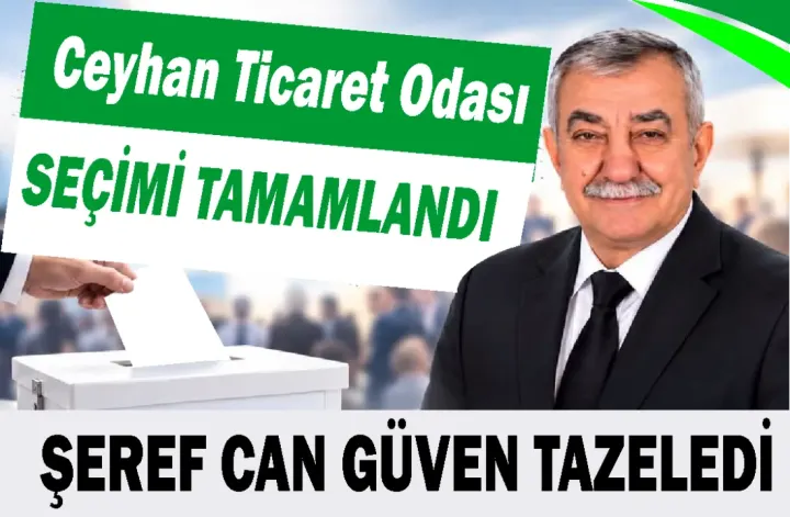 Ceyhan Ticaret Odası Seçim Sonuçları Açıklandı: Sarı Liste 3 Grupta Kazandı
