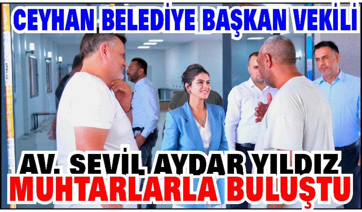 Muhtarlarla İstişare: Yıldız “Hizmette Adalet Önceliğimiz” Dedi