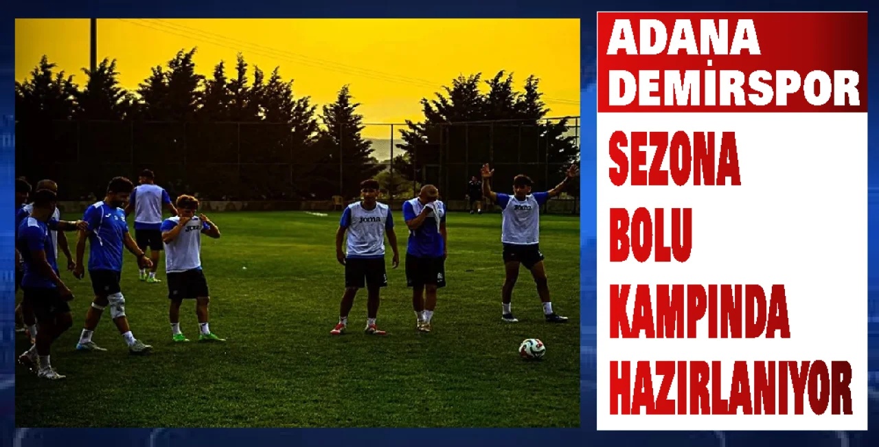 Yeni Sezon Hazırlıkları Bolu’da Sürüyor